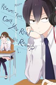 Kuzumi-kun, Can't You Read the Room_ (en) Cover Image