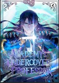 The Academy's Undercover Professor (en) Cover Image